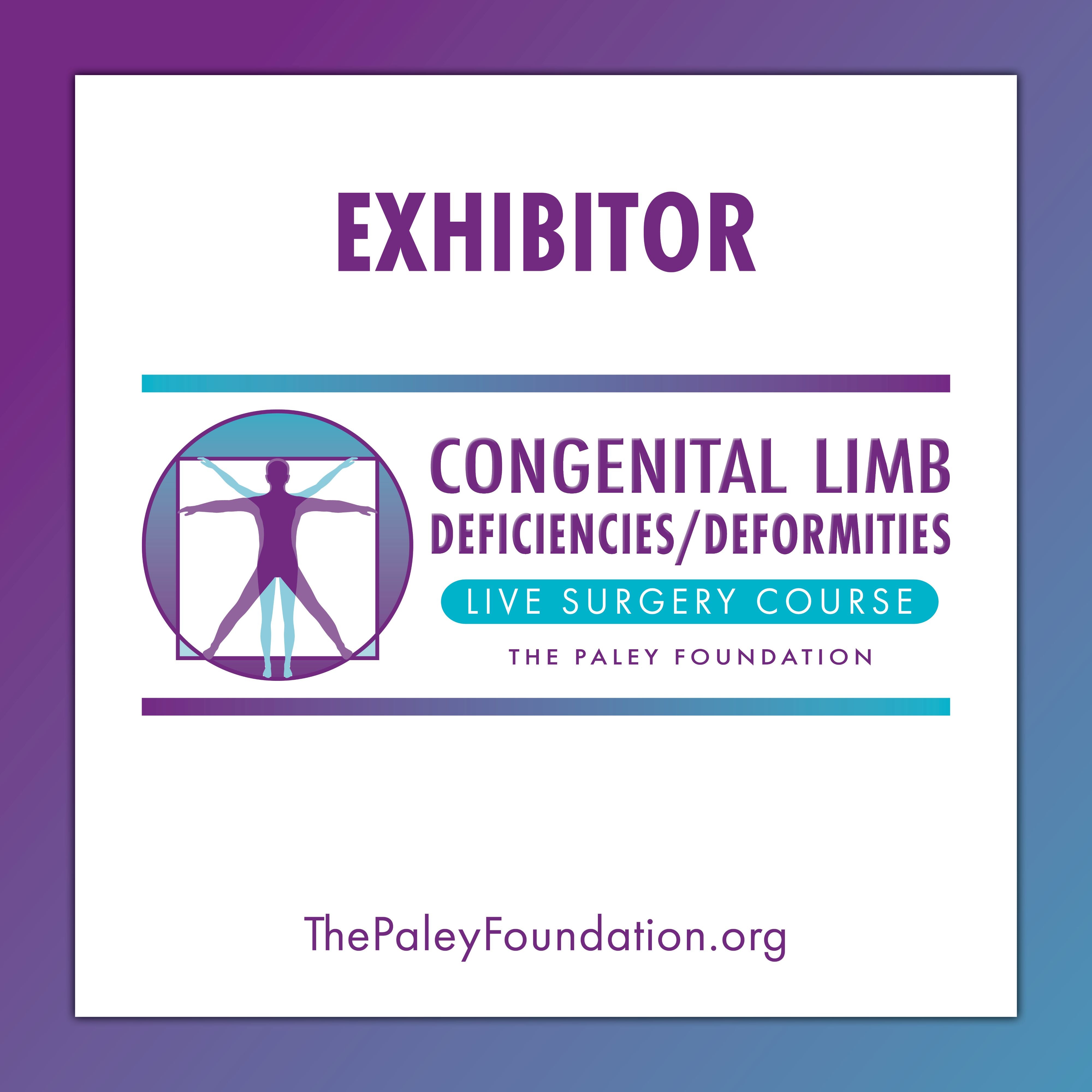 Exhibitor - 2026 Congenital Deficiencies & Deformities Course – Paley ...